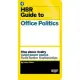 HBR Guide to Office Politics (HBR Guide Series)