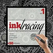 INK TRACING BOOK | VOL 1: READY-TO-TRACE FRAMED DESIGN BACKGROUNDS | CREATE AND FRAME YOUR WORKS OF ART