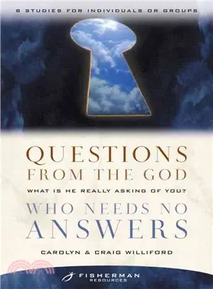 Questions from the God Who Needs No Answers