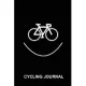 Cycling Journal: Blank Lined Journal (Notebook, Diary) Gift for Cycling Lovers (120 pages, Lined, 6x9), Cycling Smiley Face Bicycle Bik