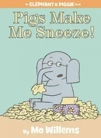 在飛比找PChome24h購物優惠-Pigs Make Me Sneeze! (An Eleph