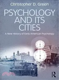 在飛比找三民網路書店優惠-Psychology and Its Cities ― A 