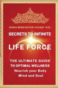 在飛比找博客來優惠-Secrets to Infinite Life Force
