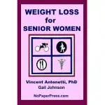 WEIGHT LOSS FOR SENIOR WOMEN