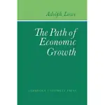 THE PATH OF ECONOMIC GROWTH