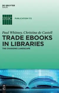 在飛比找博客來優惠-Trade Ebooks in Libraries: The