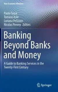 在飛比找博客來優惠-Banking Beyond Banks and Money