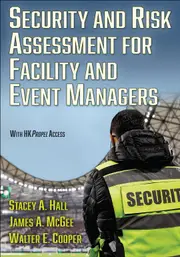 Security and Risk Assessment for Facility and Event Managers