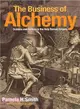 The Business of Alchemy ─ Science and Culture in the Holy Roman Empire
