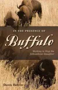 在飛比找博客來優惠-In the Presence of Buffalo: Wo