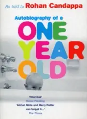 Autobiography of a One Year Old -Rohan Candappa Fiction Book Aus Stock