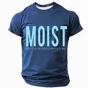 AT LEAST ONE PERSON YOU KNOW HATES THIS WORD MOIST Men's Funny Slang T Shirt Short Sleeve T shirt Graphic Print Crew Neck Shirt Fashion Daily Basic Street Casu