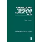 CHEMISTS AND CHEMISTRY IN NATURE AND SOCIETY, 1770-1878