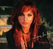 Living for Today - Pamela L CD