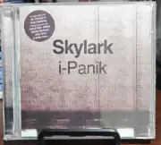 I-Panik by Skylark ( Fanciulli, Nic / Chatterley, Andy ) (CD, 2008)