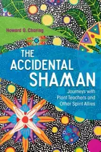 在飛比找博客來優惠-The Accidental Shaman: Journey