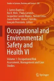 Occupational and Environmental Safety and Health VI: Volume 1: Occupational Risk