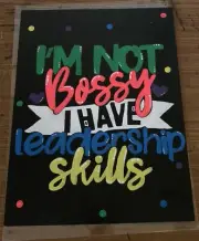 I’m Not Bossy Canvas Panel