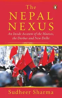 在飛比找誠品線上優惠-The Nepal Nexus: An Inside Acc