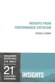Insights from Performance Criticism