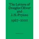 The Letters of Douglas Oliver and J. H. Prynne, 1967-2000