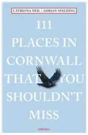 111 Places Cornwall Shouldn't Miss - 9783740819019