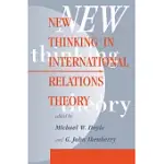 NEW THINKING IN INTERNATIONAL RELATIONS THEORY