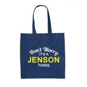 Don't Worry It's a JENSON Thing - Canvas Tote Bag - Surname Custom Name Family