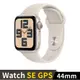Apple Watch SE 2023 GPS 44mm 星光鋁錶殼配星光運動錶帶(M/L)