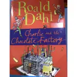 CHARLIE AND THE CHOLOLATE FACTORY