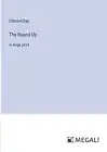 The Round-Up: in large print by Edmund Day Paperback Book