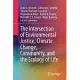 The Intersection of Environmental Justice, Climate Change, Community, and the Ecology of Life