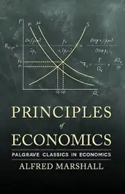 Principles Of Economics by A. Marshall Paperback Book