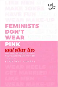 在飛比找誠品線上優惠-Feminists Don't Wear Pink and 