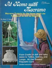 At Home with Macrame Craft Book with Doll & Baby Size Cradle Patterns #7324