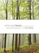 Among Trees ― A Guided Journal for Forest Bathing