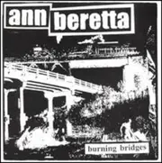 Burning Bridges - Ann Beretta CD