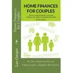 HOME FINANCES FOR COUPLES: RESOLVE MONEY PROBLEMS IN MARRIAGE AND LEARN EASY STEPS TO MANAGE FAMILY BUDGET