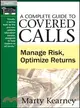 A Complete Guide To Covered Calls: Manage Risk, Optimize Returns Dvd