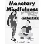 MONETARY MINDFULNESS FOR HIGH SCHOOL STUDENTS ANSWER KEY