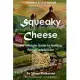 Squeaky Cheese: The Ultimate Guide to Making Finnish Leipajuusto
