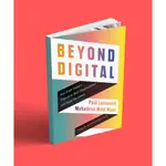 BEYOND DIGITAL BOOK 偉大的領導者如何改變他們的組織和塑造未來