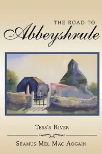 在飛比找博客來優惠-The Road to Abbeyshrule: Tess’