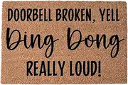 We Do Mats Doorbell Broken, Yell Ding Dong Really Loud! Doormat