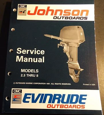 1992 OMC EVINRUDE JOHNSON 2.3 THRU 8 HP SERVICE MANUAL NEW P/N 508141 (965)