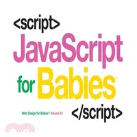 在飛比找三民網路書店優惠-Javascript for Babies