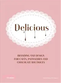 在飛比找三民網路書店優惠-Delicious ─ Branding and Desig