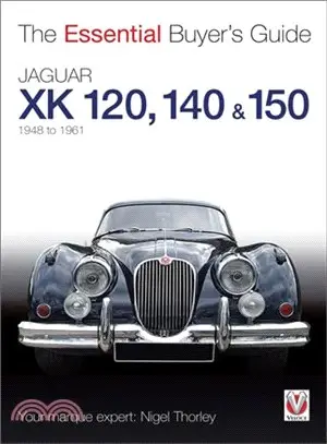 Jaguar XK120, 140 & 150 ─ 1948 to 1961