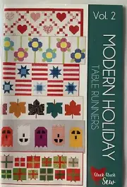 Modern Holiday Table Runners Volume 2 Cluck Click Sew Six Designs