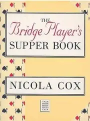 Bridge Player's Supper Book (MASTER BRIDGE). Nicola-Cox 9780575059450 New.#